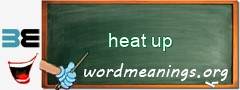 WordMeaning blackboard for heat up